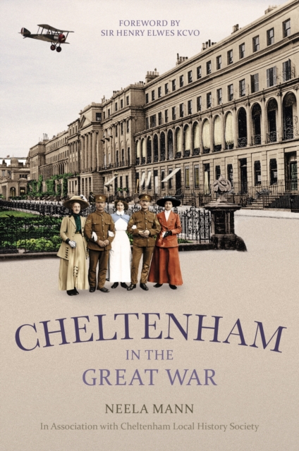 Cheltenham in the Great War, Paperback / softback Book