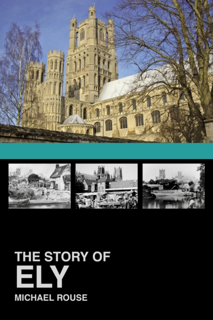 The Story of Ely, Paperback / softback Book
