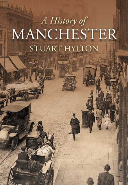 A History of Manchester, Paperback / softback Book