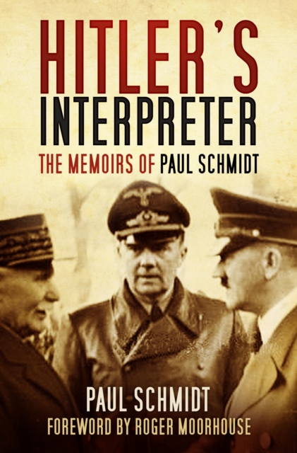 Hitler's Interpreter, EPUB eBook