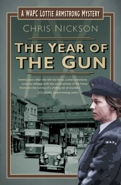 The Year of the Gun : A WAPC Lottie Armstrong Mystery (Book 2), Paperback / softback Book