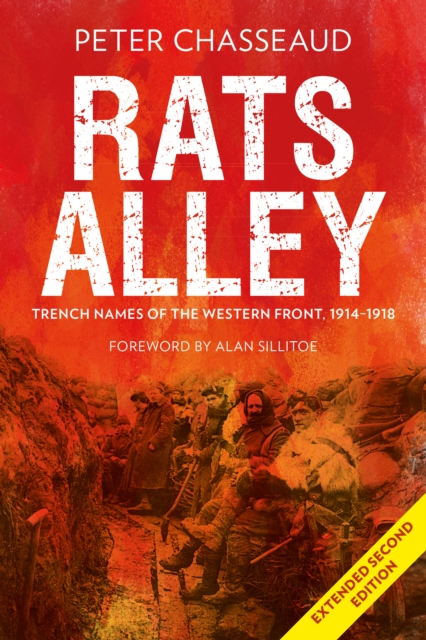 Rats Alley : Trench Names of the Western Front, 1914-1918, Hardback Book