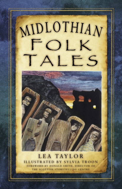 Midlothian Folk Tales, Paperback / softback Book
