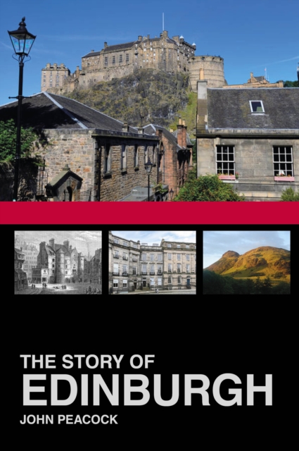 The Story of Edinburgh, Paperback / softback Book