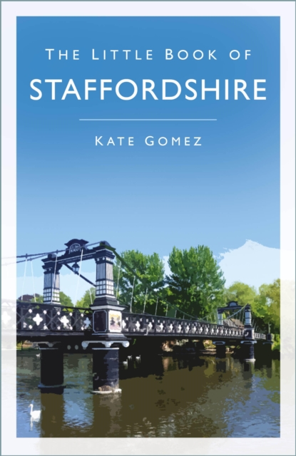 The Little Book of Staffordshire, EPUB eBook