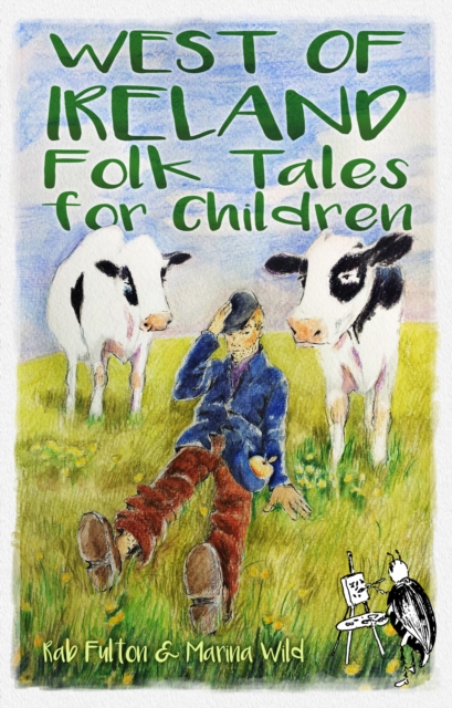 West of Ireland Folk Tales for Children, Paperback / softback Book