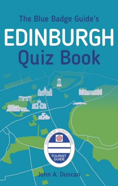 The Blue Badge Guide's Edinburgh Quiz Book, EPUB eBook