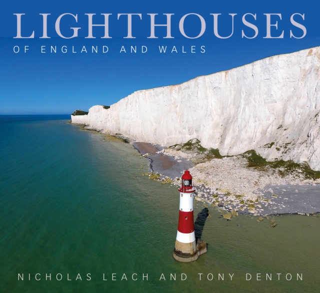 Lighthouses of England and Wales, Hardback Book