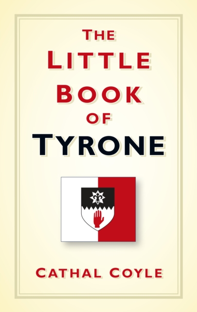 The Little Book of Tyrone, Paperback / softback Book