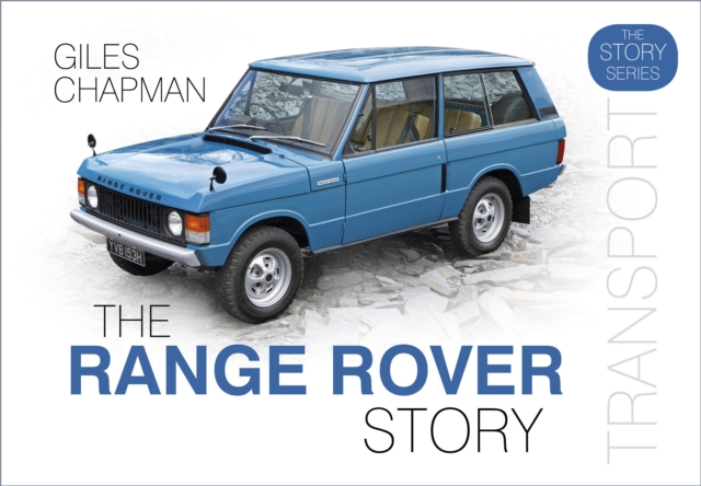 The Range Rover Story, Hardback Book