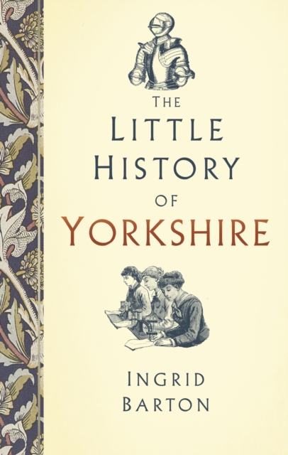 The Little History of Yorkshire, EPUB eBook