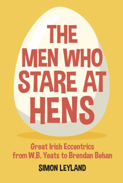 The Men Who Stare at Hens, EPUB eBook