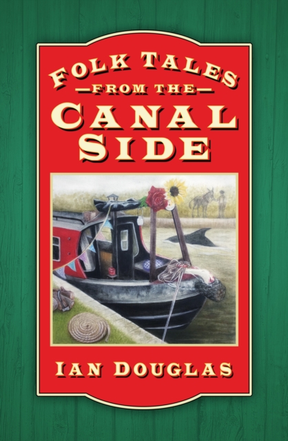 Folk Tales from the Canal Side, Paperback / softback Book
