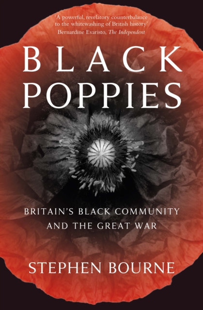 Black Poppies : Britain's Black Community and the Great War, Paperback / softback Book