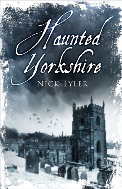 Haunted Yorkshire, Paperback / softback Book