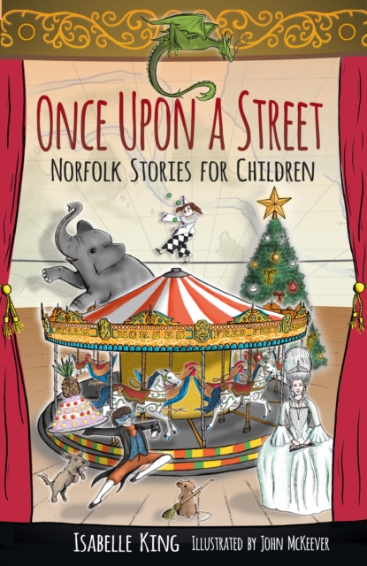 Once Upon a Street : Norfolk Stories for Children, EPUB eBook