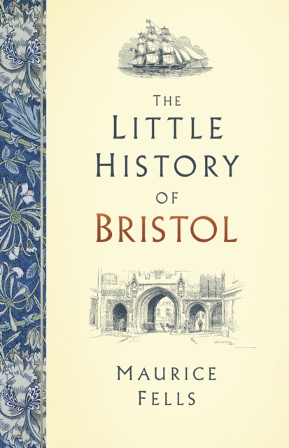 The Little History of Bristol, Hardback Book