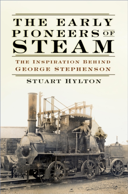 The Early Pioneers of Steam, EPUB eBook