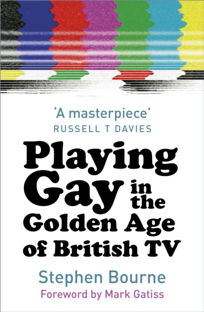 Playing Gay in the Golden Age of British TV, EPUB eBook