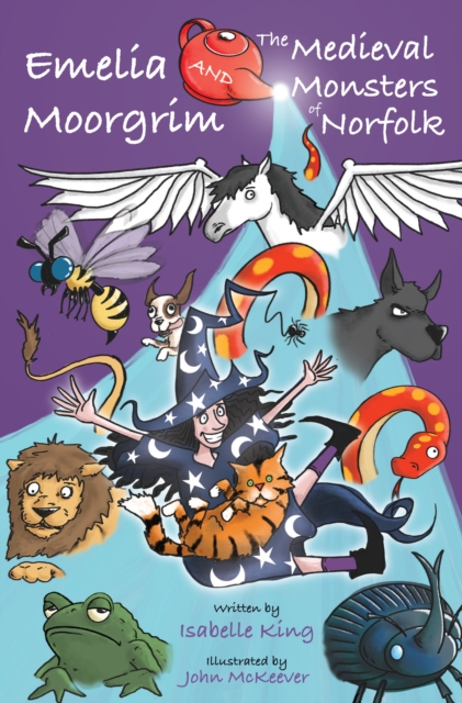 Emelia Moorgrim and the Medieval Monsters of Norfolk, Paperback / softback Book