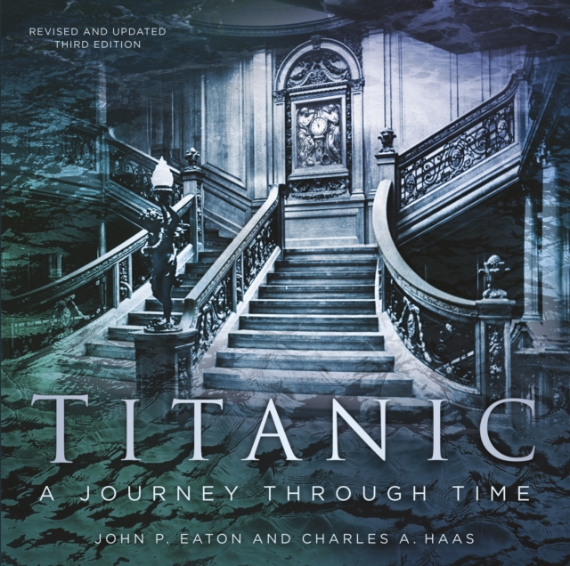 Titanic: A Journey Through Time, Paperback / softback Book