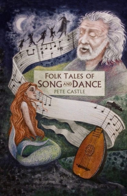 Folk Tales of Song and Dance, Hardback Book