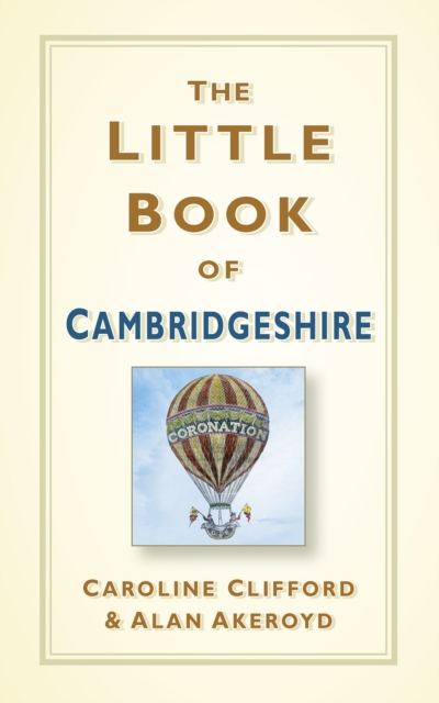 The Little Book of Cambridgeshire, Paperback / softback Book