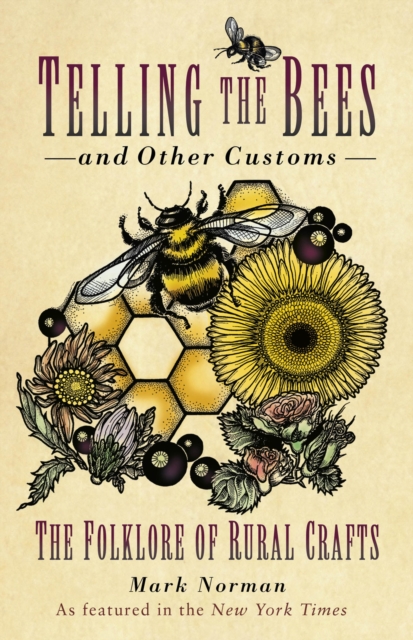 Telling the Bees and Other Customs, EPUB eBook