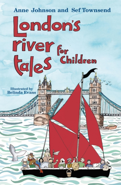 London's River Tales for Children, Paperback / softback Book