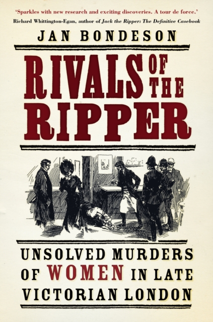 Rivals of the Ripper : Unsolved Murders of Women in Late Victorian London, Paperback / softback Book