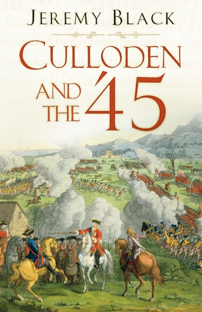 Culloden and the '45, Paperback / softback Book