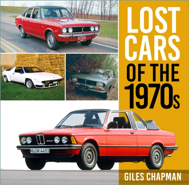 Lost Cars of the 1970s, Paperback / softback Book