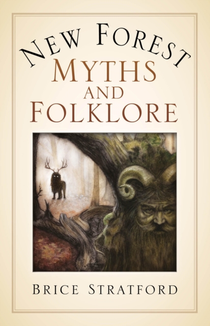 New Forest Myths and Folklore, EPUB eBook