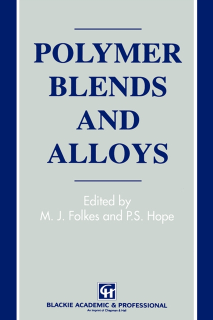 Polymer Blends and Alloys, Hardback Book
