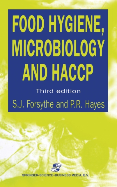 Food Hygiene, Microbiology and HACCP, Hardback Book