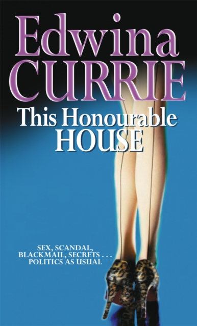 This Honourable House, Paperback / softback Book