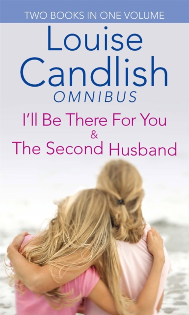 I'll Be There For You/Second Husband, Paperback / softback Book