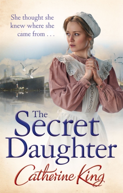 The Secret Daughter : a heartbreaking and nostalgic family saga set around the Titanic, Paperback / softback Book