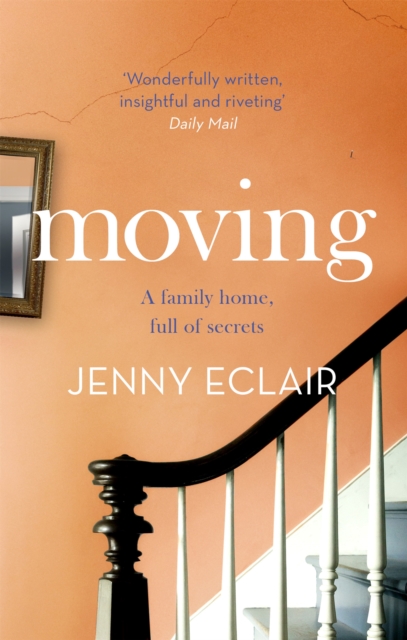 Moving : The Richard & Judy bestseller, Paperback / softback Book