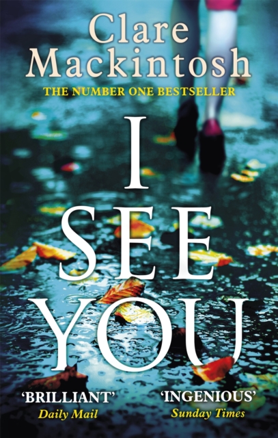 I See You : The addictive Number One Sunday Times Bestseller, EPUB eBook