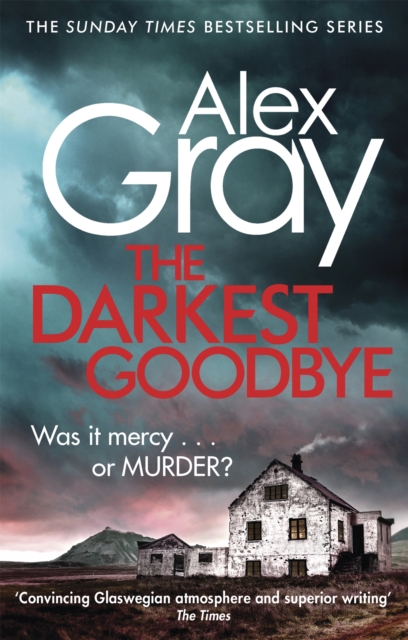 The Darkest Goodbye : Book 13 in the Sunday Times bestselling detective series, Paperback / softback Book