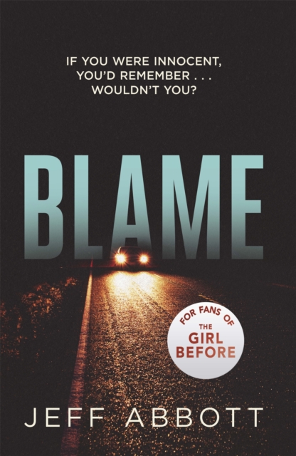 Blame : The addictive psychological thriller that grips you to the final twist, Paperback / softback Book