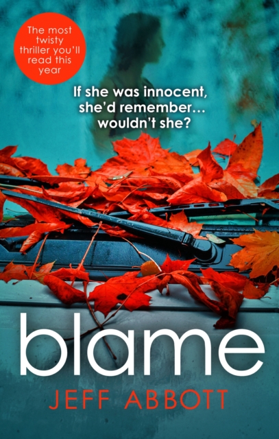 Blame : The addictive psychological thriller that grips you to the final twist, EPUB eBook