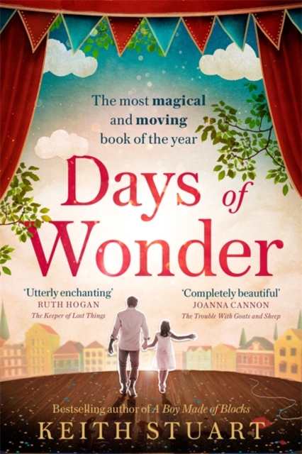 Days of Wonder : From the Richard & Judy Book Club bestselling author of A Boy Made of Blocks, Hardback Book