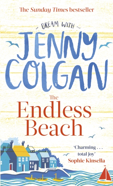 The Endless Beach : The feel-good, funny summer read from the Sunday Times bestselling author, Paperback / softback Book