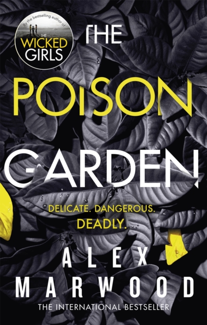 The Poison Garden : The shockingly tense thriller that will have you gripped from the first page, Paperback / softback Book