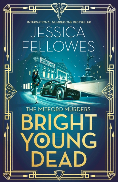 Bright Young Dead : Pamela Mitford and the treasure hunt murder, Hardback Book