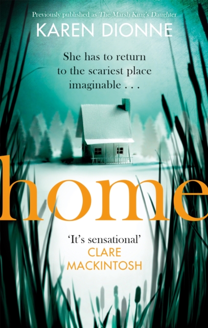 Home : A one-more-page, read-in-one-sitting thriller that you'll remember for ever, Paperback / softback Book