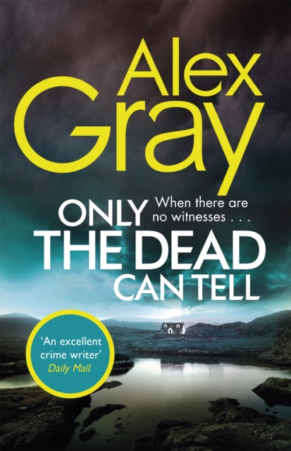 Only the Dead Can Tell : Book 15 in the Sunday Times bestselling detective series, Paperback / softback Book