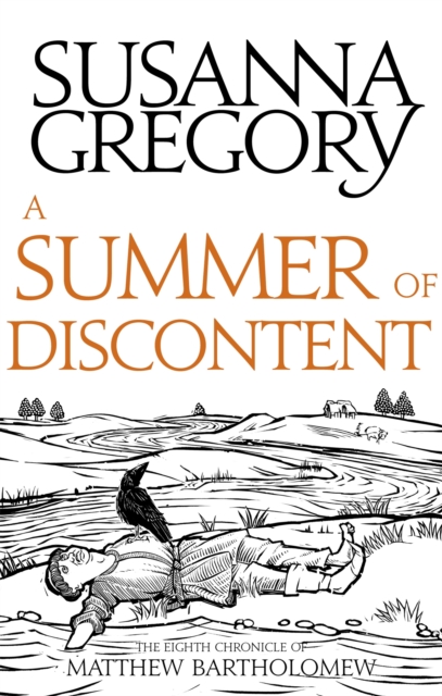 A Summer Of Discontent : The Eighth Matthew Bartholomew Chronicle, Paperback / softback Book